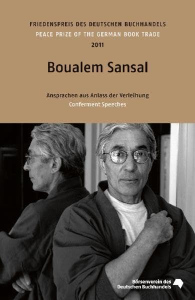 Boualem Sansal: Friedenspreis des deutschen Buchhandels 2011. Ansprachen aus Anlass der Verleihung (Friedenspreis des Deutschen Buchhandels - Ansprachen aus Anlass der Verleihung) Law