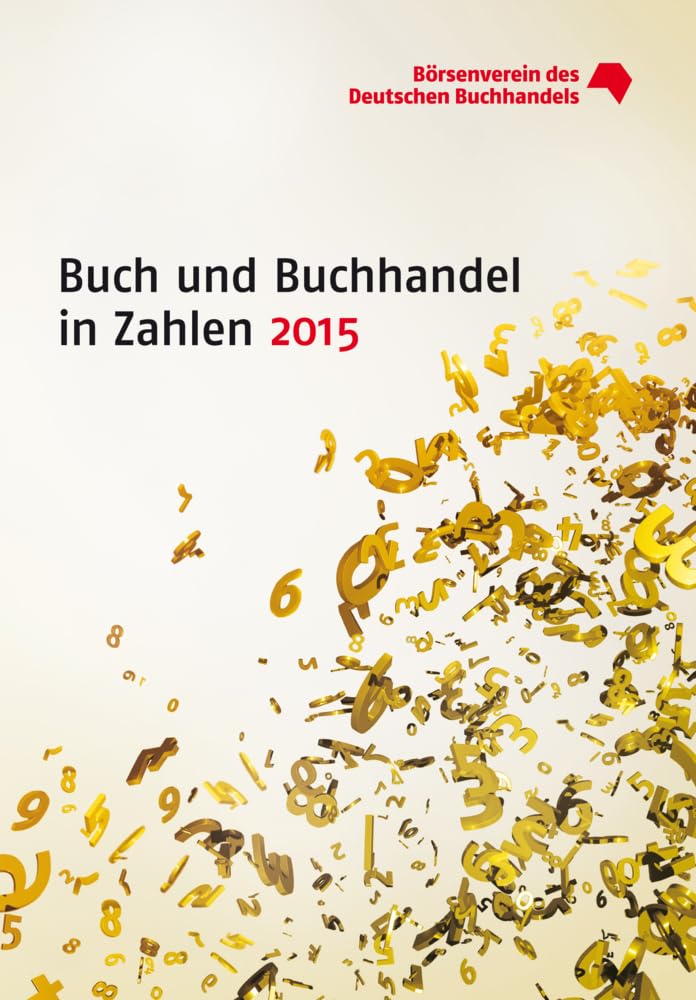 Buch und Buchhandel in Zahlen 2015 Law