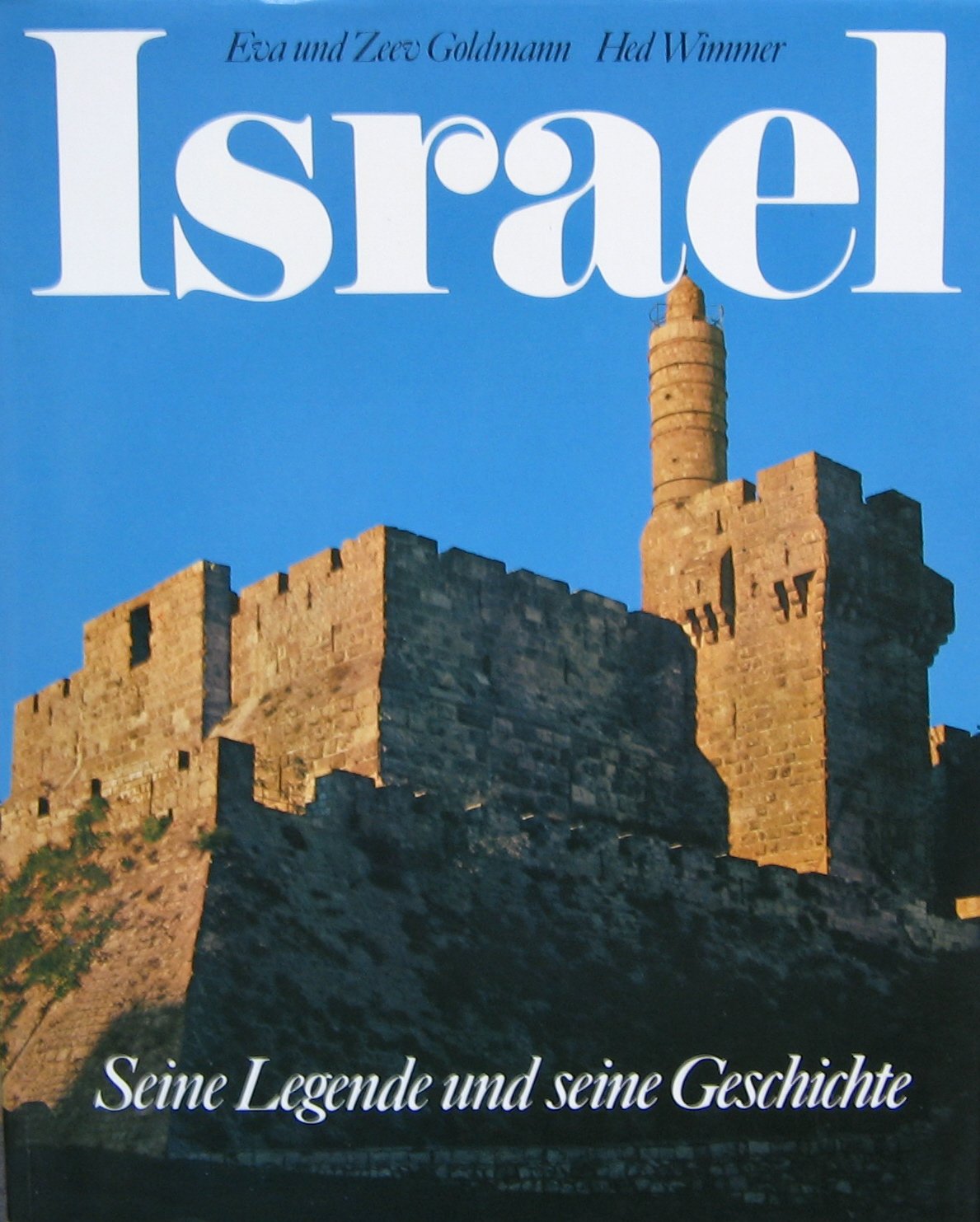 Israel : seine Legende u. seine Geschichte. Books