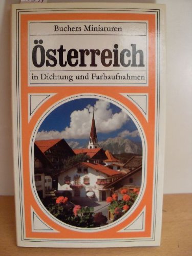 Buchers Miniaturen - Österreich (Bd. 37) in Dichtung und Farbaufnahmen Professional & Reference Books