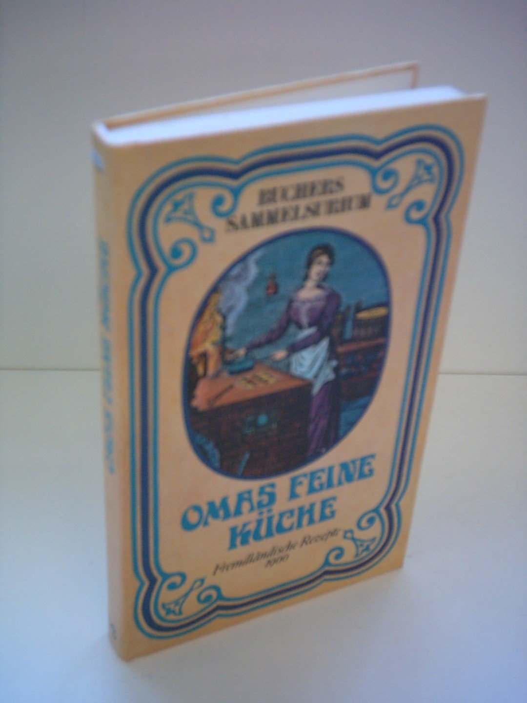 Omas feine Küche 1900 Books