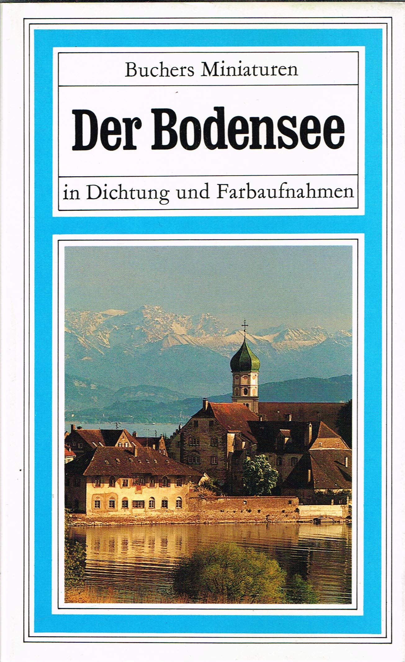 Der Bodensee. (Bd. 41) Books