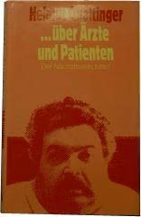 Uber Arzte und Patienten: Der Nachstbeste, bitte! book