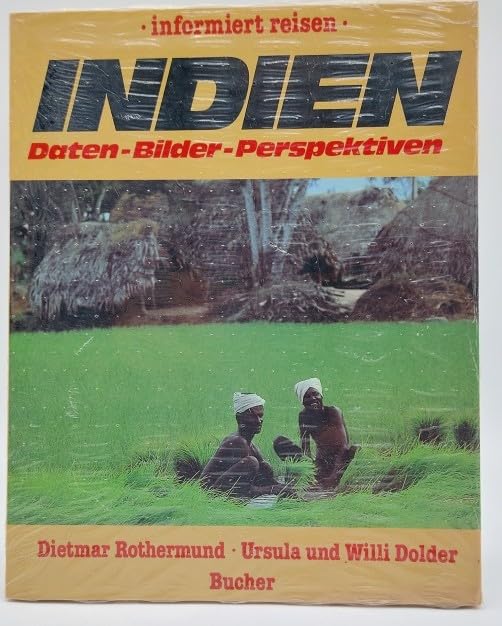 Indien. Daten, Bilder, Perspektiven (Informiert reisen) Travel