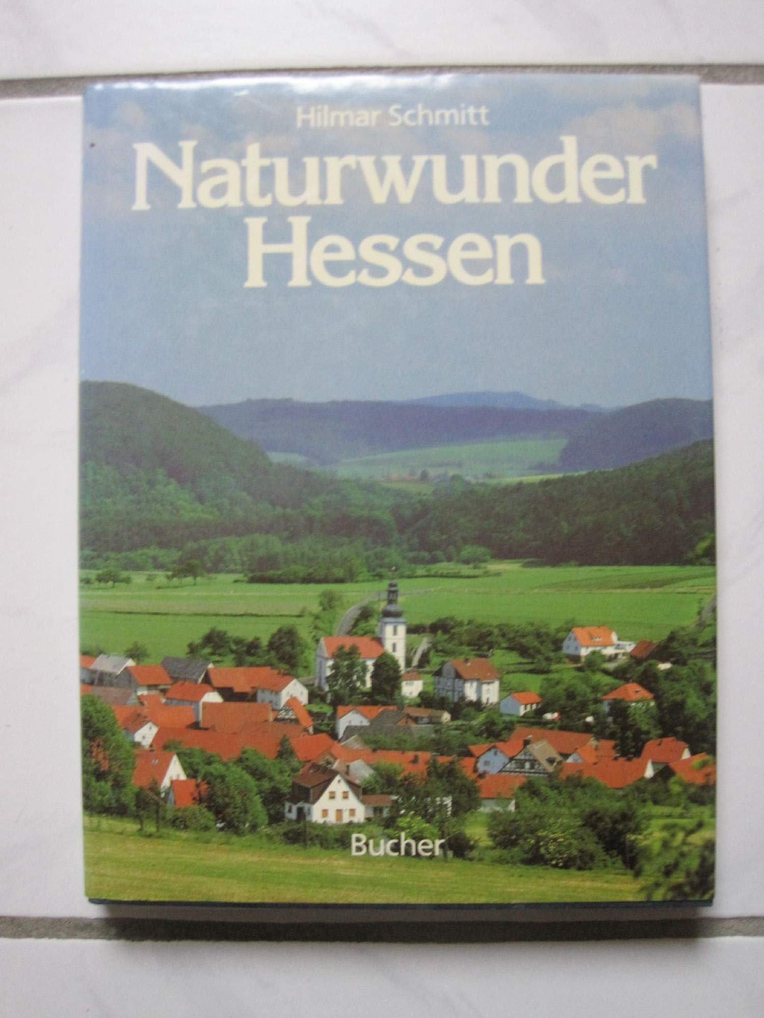 Naturwunder Hessen Travel Books