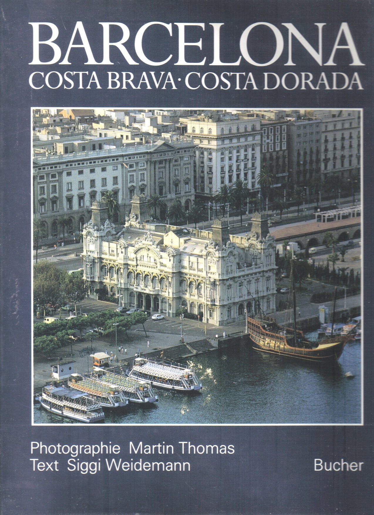 Barcelona - Costa Brava - Costa Dorada: Mit Polyglott-Reiseteil Travel