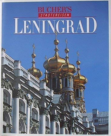 Leningrad (Bucher's Städtereisen) Books