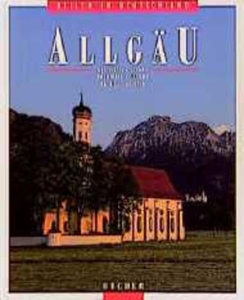 Reisen in Deutschland. Allgäu: Bildunterschr. dtsch.-engl.-französ.-italien. Travel