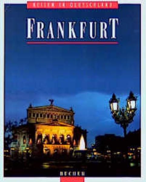 Frankfurt (Reisen in Deutschland) Travel