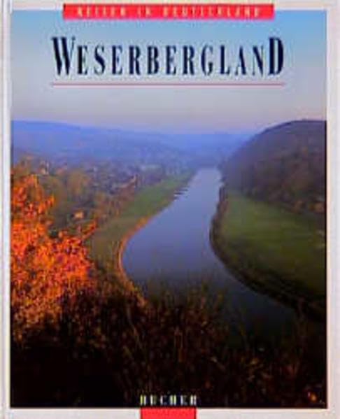 Weserbergland (Reisen in Deutschland) - Grossmann, G Ullrich book