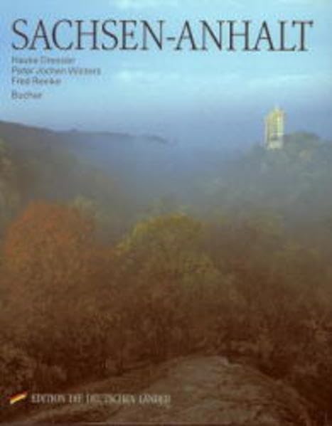 Sachsen-Anhalt (Edition die Deutschen Länder) Travel