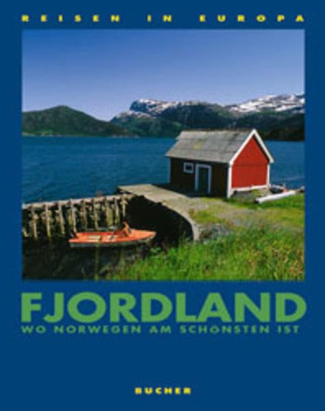 Fjordland: Wo Norwegen am schönsten ist (Reisen in Europa) Social Sciences