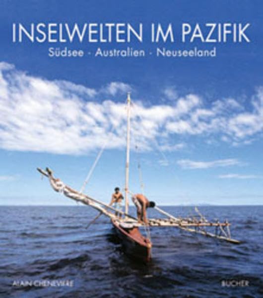 Inselwelten im Pazifik: Australien - Neuseeland - Ozeanien Travel