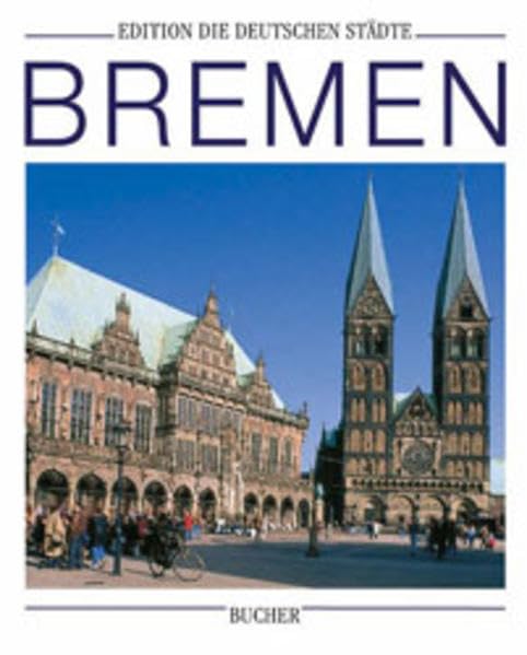 Product Image: Bremen (Edition die deutschen Städte)