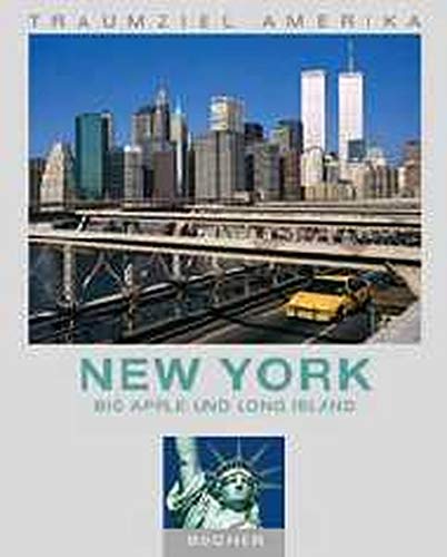 New York: Big Apple und Long Island (Traumziel Amerika) Travel