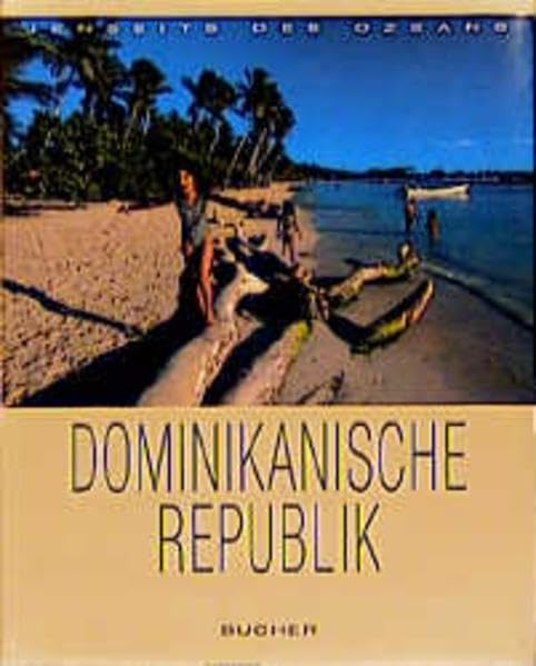 Dominikanische Republik (Jenseits des Ozeans) Travel