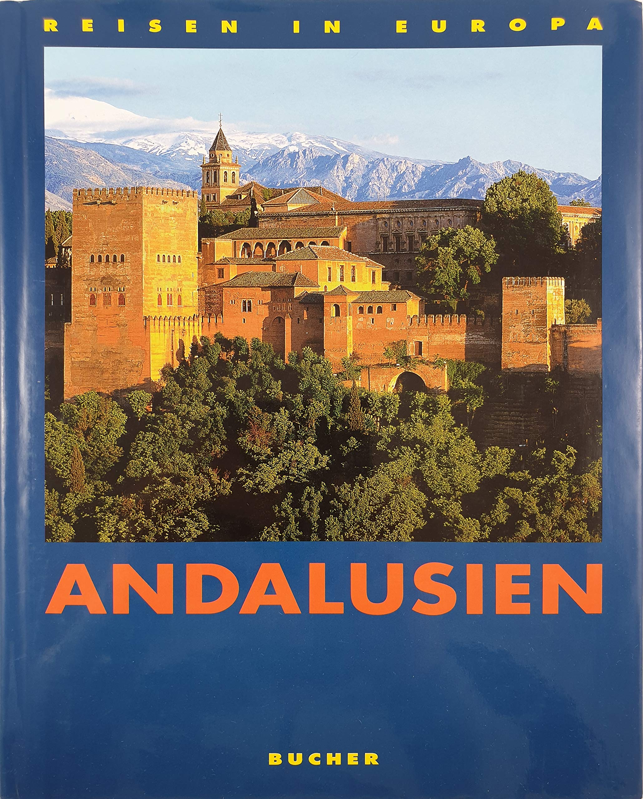 Andalusien (Reisen in Europa) Social Sciences