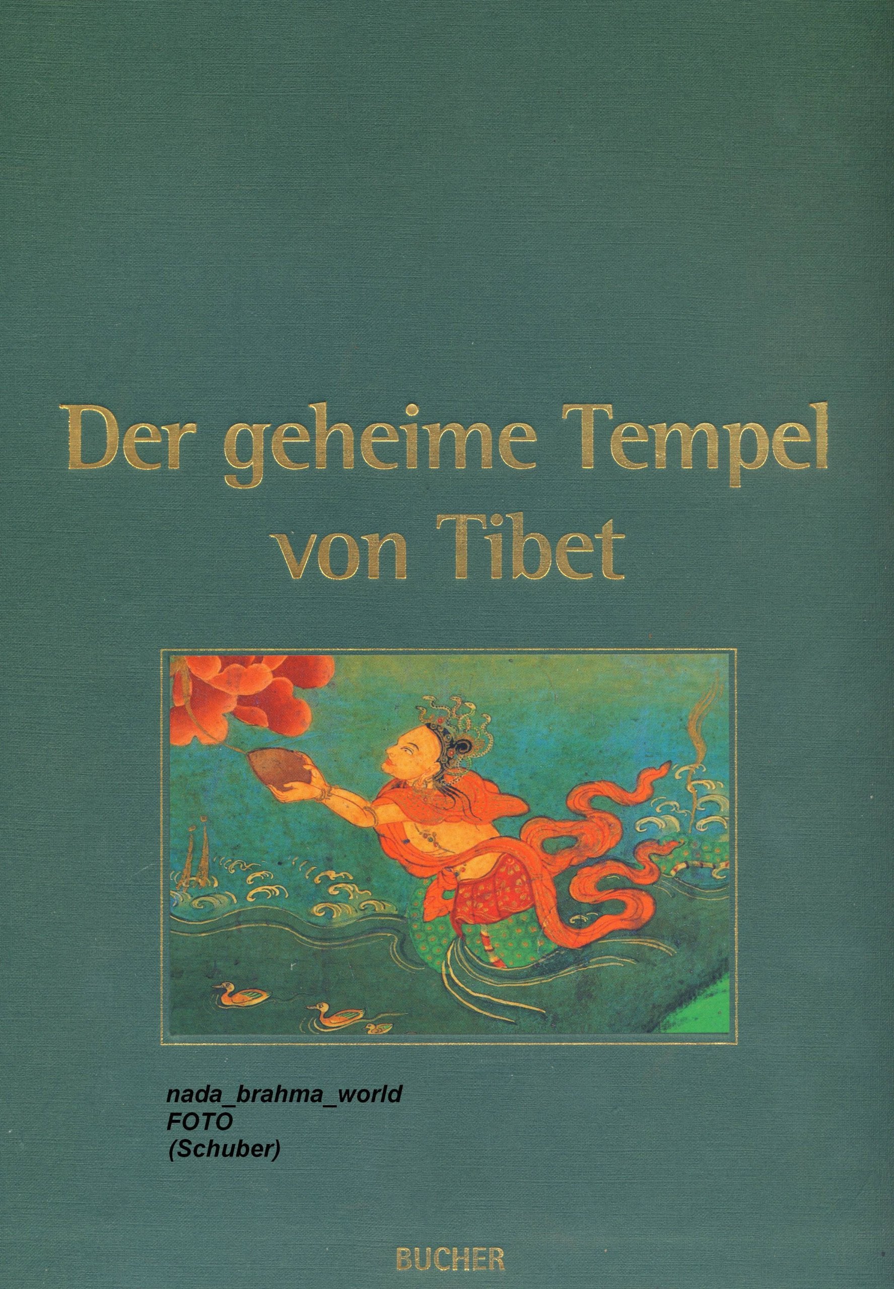 Der geheime Tempel von Tibet: Eine mystische Reise in die Welt des Tantra Partnership & Love