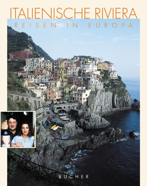 Italienische Riviera (Reisen in Europa) Travel