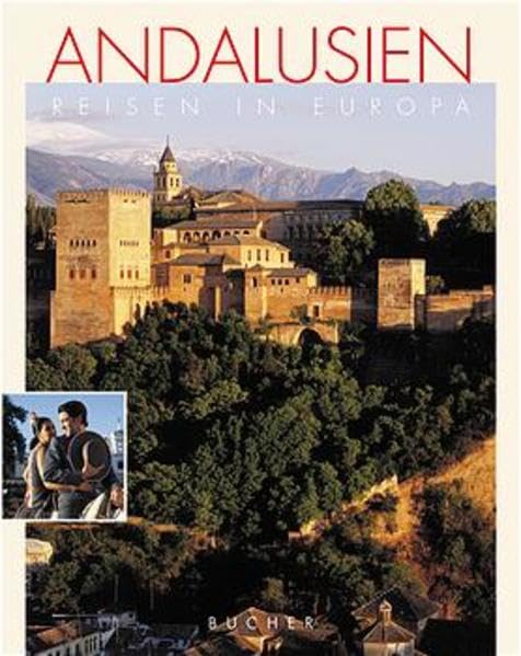 Andalusien (Reisen in Europa) Social Sciences