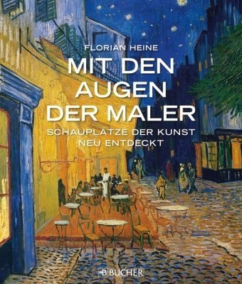 Mit den Augen der Maler: Schauplätze der Kunst neu entdeckt Film, Art & Culture