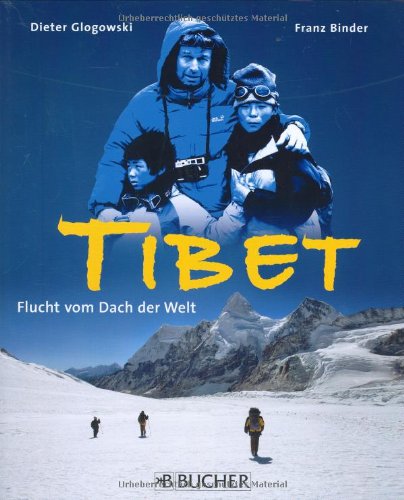 Tibet. Flucht vom Dach der Welt Leisure, Home & Garden