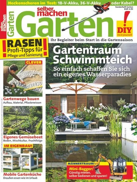 Garten: Selber Machen Sonderheft Leisure, Home & Garden