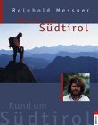 Rund um Südtirol (J. Berg im Bucher Verlag) Travelogues