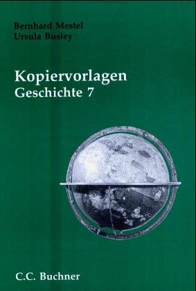 Begleitmaterial Geschichte / Geschichte entdecken 7 - Kopiervorlagen Education & Training