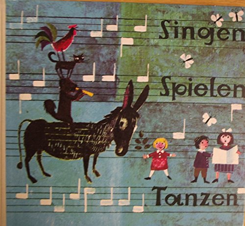 Singen, Spielen, Tanzen: Spielliederbuch für die Grundschule Books