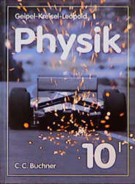 Physik für Realschulen: Geipel-Kreisel-Leopold, Physik, Ausgabe Bayern, Bd.10/1, Elektrizitätslehre, Einführung in die Atomphysik und Kernphysik, Grundlagen der Energieversorgung Study Guides