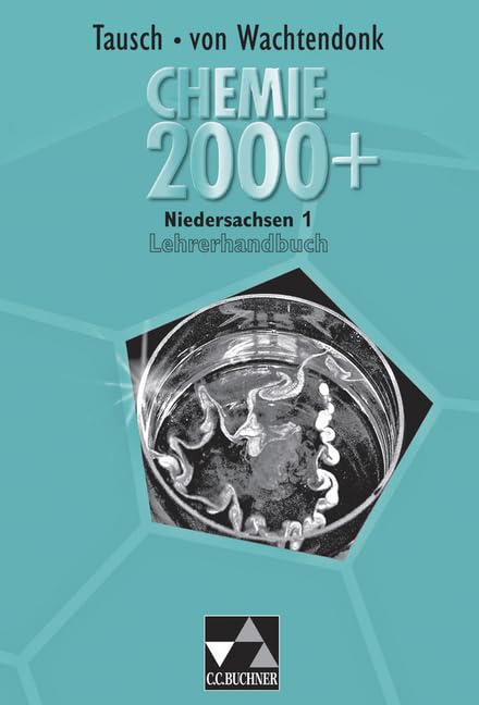 Chemie 2000+ Niedersachsen / Chemie 2000+ Niedersachsen LH 1 Learning & Reference