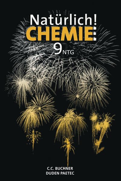 Natürlich! Chemie / Natürlich! Chemie NTG LH 9: Chemie für naturwissenschatlich-technologische Gymnasien Learning & Reference