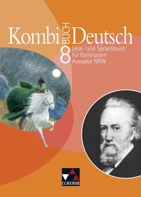 Kombi-Buch Deutsch 8. Nordrhein-Westfalen. Schülerbuch Study Guides