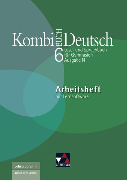Kombi-Buch Deutsch. Ausgabe N. 6. Jahrgangsstufe. Arbeitsheft N Study Guides