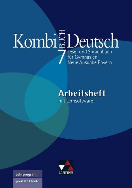 Kombi-Buch Deutsch - Neue Ausgabe Bayern / Lese- und Sprachbuch für Gymnasien: Kombi-Buch Deutsch - Neue Ausgabe Bayern / Kombi-Buch Deutsch Bayern AH ... Lese- und Sprachbuch für Gymnasien Study Guides