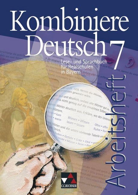 Kombiniere Deutsch 7 Arbeitsheft Bayern Study Guides