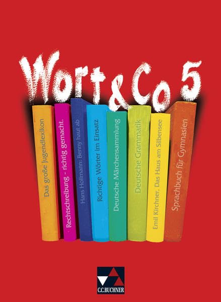 Wort und Co. 5. Neubearbeitung. Schülerbuch Study Guides