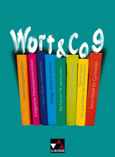Wort und Co 9. Neubearbeitung. Schülerbuch Study Guides