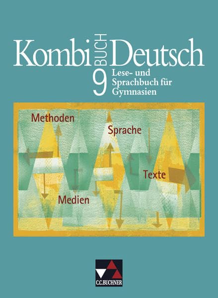 Kombi-Buch Deutsch - Lese- und Sprachbuch für Gymnasien / Kombi-Buch Deutsch 9 Study Guides
