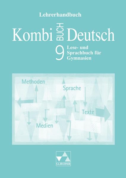 Kombi-Buch Deutsch - Lese- und Sprachbuch für Gymnasien / Kombi-Buch Deutsch LH 9 Education & Training
