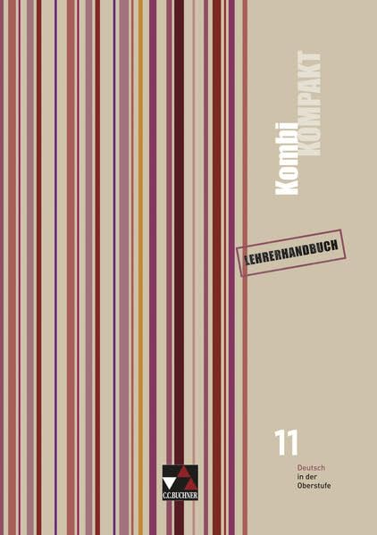 Kombi Kompakt 11. Lehrerhandbuch Study Guides