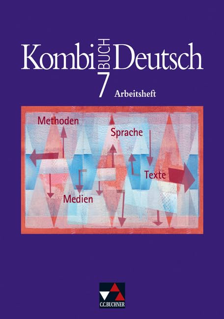 Kombi-Buch Deutsch 7. Bayern. Arbeitsheft mit Lösungen Study Guides
