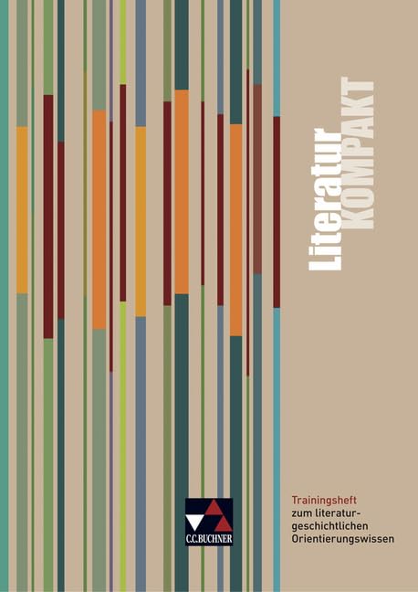 KombiKOMPAKT Ausgabe B. LiteraturKOMPAKT Study Guides