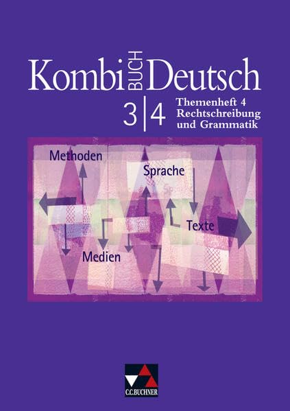 Kombi-Buch Deutsch. Themenheft 4. Baden-Württemberg General education