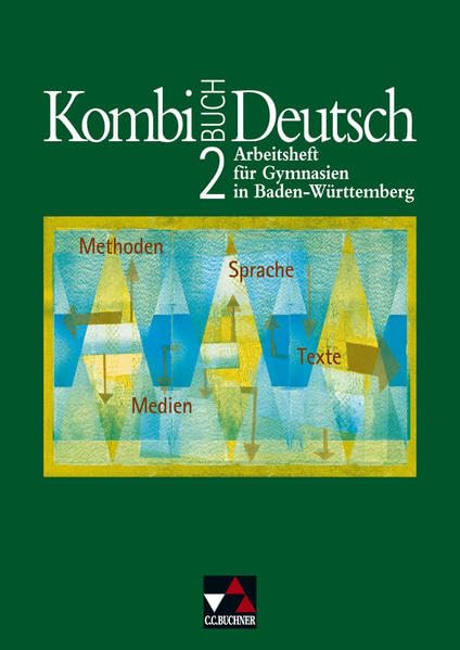 Kombi-Buch Deutsch 2. Arbeitsheft. Baden-Württemberg Study Guides