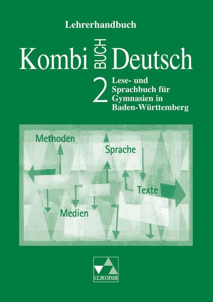 Kombi-Buch Deutsch - Lese- und Sprachbuch für Gymnasien in Baden-Württemberg / Kombi-Buch Deutsch BW LH 2 Education & Training