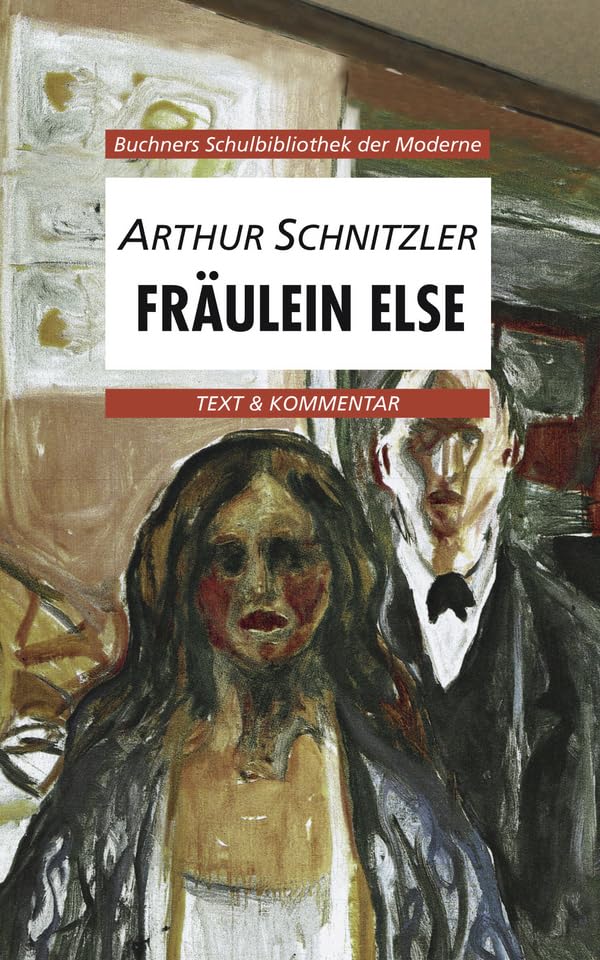 Buchners Schulbibliothek der Moderne / Schnitzler, Fräulein Else Study Guides
