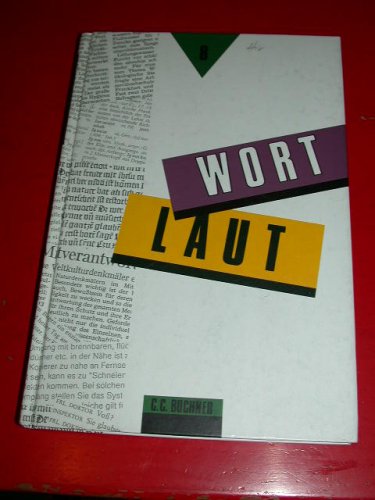 Wortlaut: Sprachbuch für Gymnasien / Für das 8. Schuljahr Books