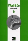 Wort & Co, neue Rechtschreibung, 6. Jahrgangsstufe Books
